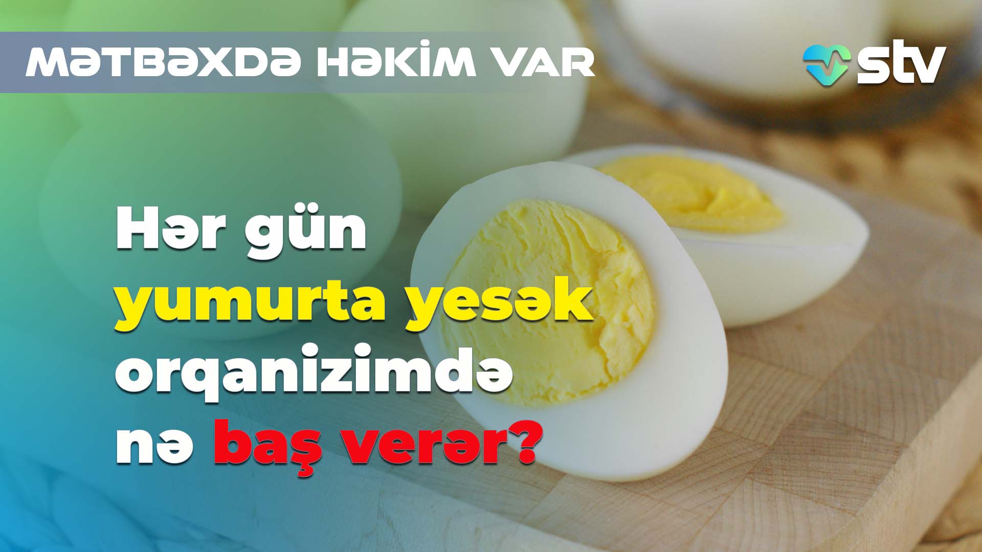 Yumurtanı necə yeməli