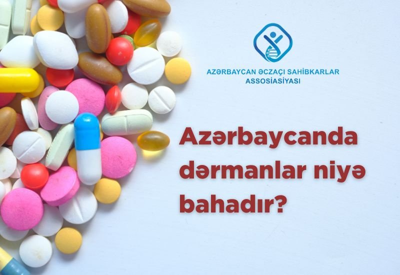 dərmanlar niyə bahadır